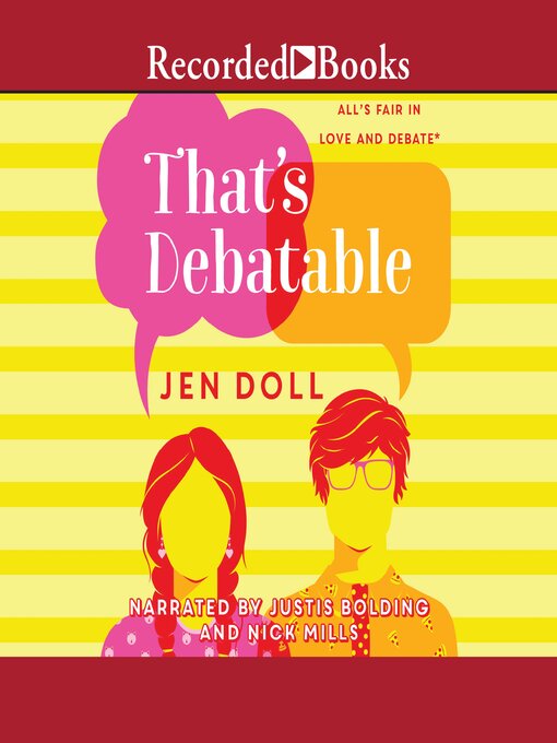 Title details for That's Debatable by Jen Doll - Available